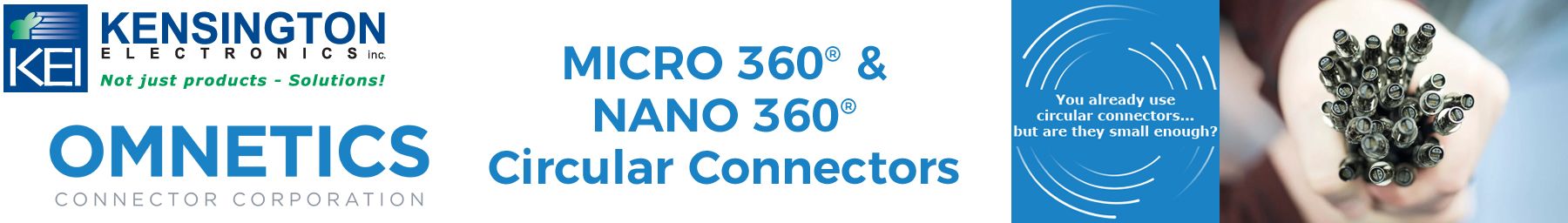 MICRO 360® & NANO 360® Circular Connectors