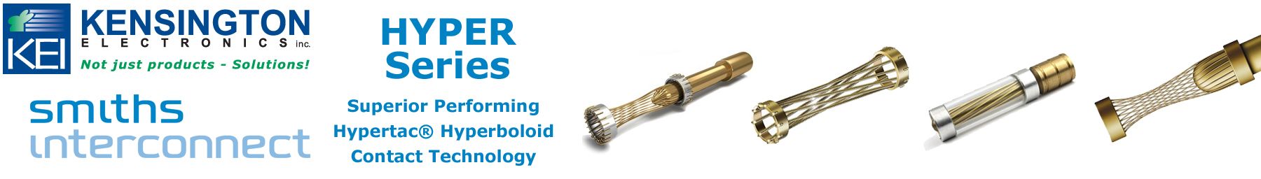 Smiths Hyperboloid Series Connectors
