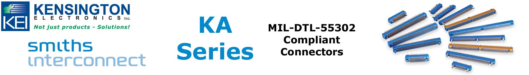Smiths Interconnect�s KA Series