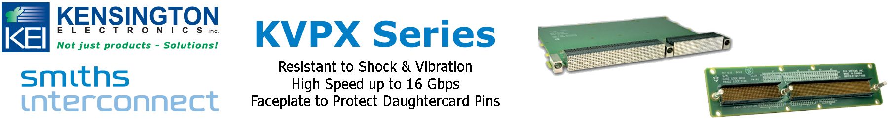 Smiths Interconnect�s KVPX Series